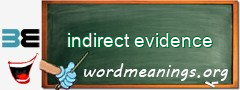 WordMeaning blackboard for indirect evidence